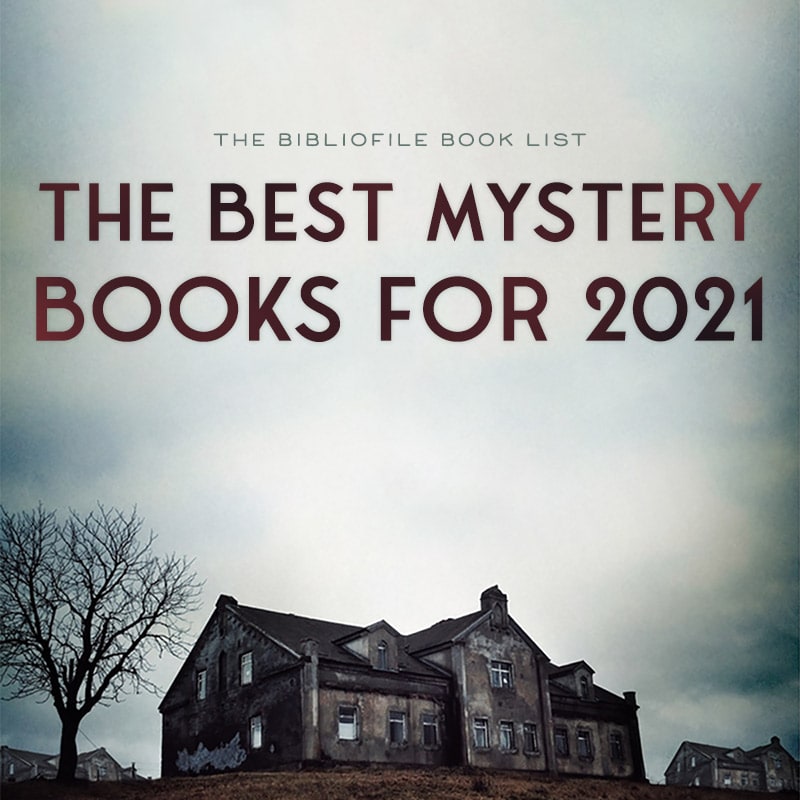 BiblioFile Every Last Fear Among "The Best Mystery Books for 2021